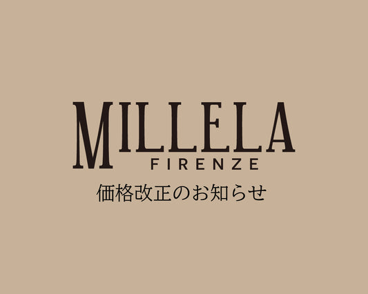 MILLELA FIRENZE 価格改正のお知らせ